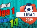 liga-1-2019-pekan-ke-14.jpg