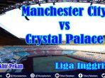 link-live-streaming-manchester-city-vs-crystal-palace-live-liga-inggris-mola-tv-video.jpg