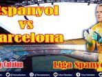 link-nonton-espanyol-vs-barcelona-video-streaming-liga-spanyol-live-beinsport-minggu-0300-wib-1.jpg