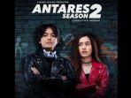 link-nonton-film-antares-season-2-selain-rebahin-dan-lk21.jpg