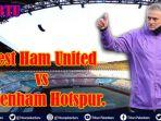 link-nonton-west-ham-vs-tottenham-laga-perdana-mourinho-video-streaming-liga-inggris-live-mola-tv.jpg