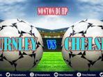 live-streaming-burnley-vs-chelsea-chelsea-menang-beruntun-live-di-mola-tv-sabtu-2100-wib-video.jpg