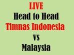live-timnas-indonesia-vs-malaysia.jpg