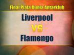 liverpool-vs-flamengo-final-piala-antarklub-2019.jpg