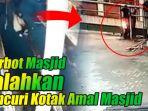 marbot-masjid-vs-pencuri-kotak-amal.jpg
