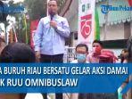 massa-buruh-riau-bersatu-gelar-aksi-damai-tolak-ruu-omnibuslaw-di-dprd-riau.jpg