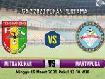 mitra-kukar-vs-martapura-fc-liga-2-2020.jpg