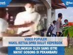news-of-the-week-wakil-dprd-sulut-kepergok-selingkuh-geger-warga-temukan-mayat-gosong-di-pekanbaru.jpg