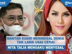 nita-thalia-menyesal-mantan-suaminya-meninggal-dunia-tak-lama-usai-cerai.jpg