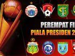 perempat-final-babak-8-besar-piala-presiden-2019.jpg