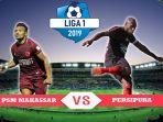 psm-makassar-vs-persipura-jayapura-di-liga-1-2019.jpg