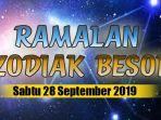 ramalan-zodiak-besok-sabtu-28-september-2019.jpg
