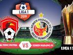siaran-langsung-liga-1-2019-kalteng-putra-vs-semen-padang-fc-pekan-ke-12.jpg