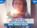 viral-siswi-sma-bakar-masker.jpg
