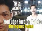 youtuber-paleka-present-ferdian-paleka-dkk-diringkus-polisi.jpg