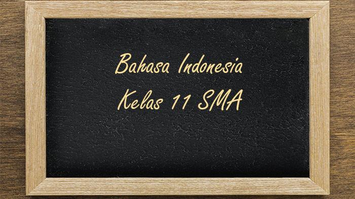 60 Soal dan Jawaban PTS Bahasa Indonesia Kelas 11 SMA Semester 1 Kurikulum Merdeka 2025
