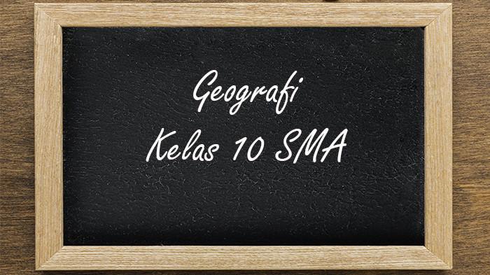 60 Soal dan Jawaban PTS Geografi Kelas 10 SMA Semester 1 Kurikulum Merdeka 2025