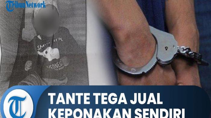 Kejamnya Tante Jual Ponakan Pada Pria Hidung Belang