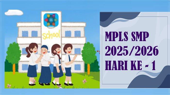CONTOH Kegiatan MPLS Tahun Ajaran 2025 / 2026 Jenjang SMP Sederajat ...
