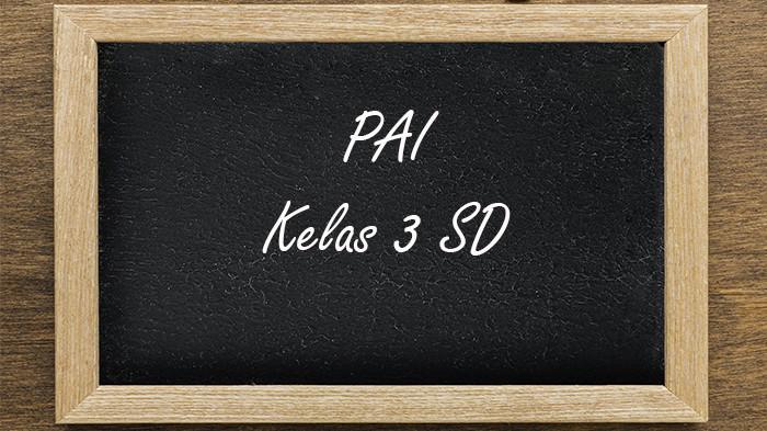 60 Soal dan Jawaban PTS PAI Kelas 3 SD Semester 1 Kurikulum Merdeka 2025