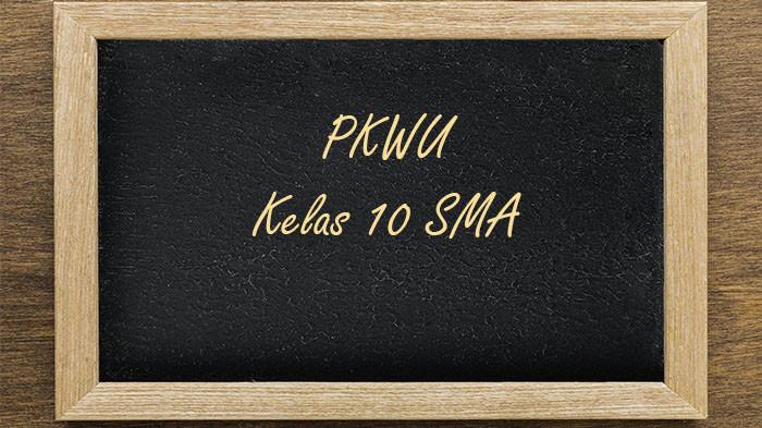 60 Soal dan Jawaban PTS PKWU Kelas 10 SMA Semester 1 Kurikulum Merdeka 2025