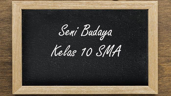 60 Soal dan Jawaban PTS Seni Budaya Kelas 10 SMA Semester 1 Kurikulum Merdeka 2025