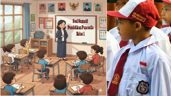 34 Soal Tes Sumatif Pendidikan Pancasila Kelas 1 SD Semester 1 Ulangan Semester 1 UTS/PTS