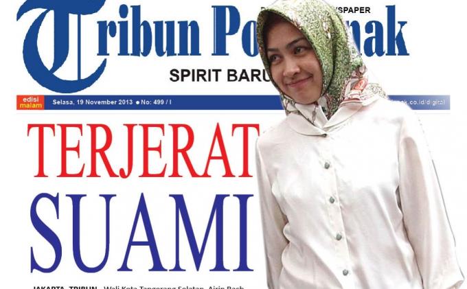 KPK Bidik Wali Kota Cantik Airin: Suami Polah Istri Kepradah