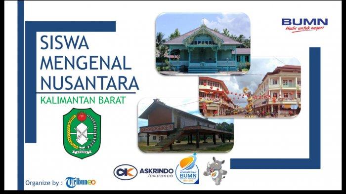 Ini Persyaratan Harus Dipenuhi Siswa Sebelum Mengikuti Program Siswa Mengenal Nusantara