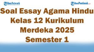 45-Soal-Essay-Agama-Hindu-Kelas-12-Kurikulum-Merdeka-2025-Semester-1.jpg
