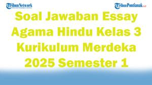 47-Soal-Jawaban-Essay-Agama-Hindu-Kelas-3-Kurikulum-Merdeka-2025-Semester-1.jpg