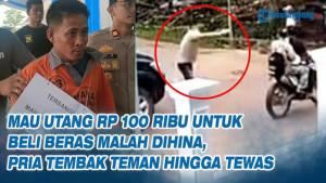 7-Fakta-Maut-Pinjam-Dulu-100-Warga-Sumsel-Tewas-Ditembak-Temannya-2025.jpg