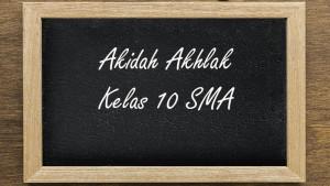 Akidah-Akhlak-Kelas-10-SMA-Semester-1-Kurikulum-Merdeka.jpg
