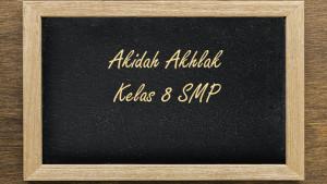 Akidah-Akhlak-Kelas-8-SMP-Semester-1-14.jpg