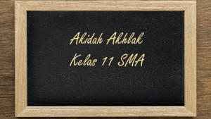 Akidah-Akhlak-kelas-11-SMA-Semester-1.jpg