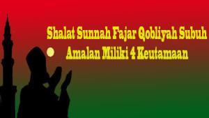 Amalan-ibadah-Qobliyah-Subuh.jpg