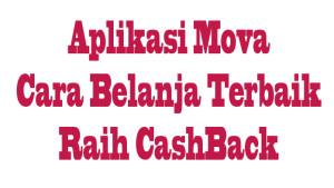 Aplikasi-Mova-raih-cashback-dan-komisi.jpg