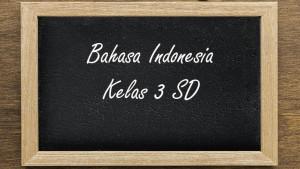 Bahasa-Indonesia-Kelas-3-SD-Semester-1-Kurikulum-Merdeka22.jpg