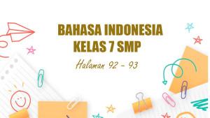 Bahasa-Indonesia-Kelas-7-SMP-Semester-1-Kurikulum-Merdeka-Halaman-92-93.jpg