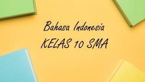 Bahasa-Indonesia-kelas-10-SMA-Semester-1-Kurikulum-Merdeka1711.jpg