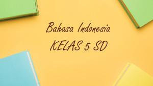 Bahasa-Indonesia-kelas-5-SD-Semester-1-Kurikulum-Merdeka20.jpg