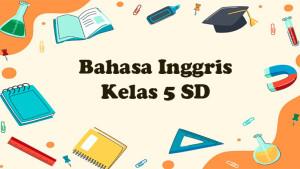 Bahasa-Inggris-kelas-5-SD-20.jpg