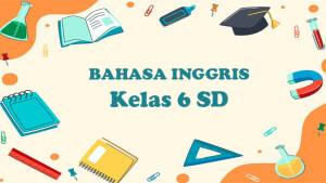 Bahasa-Inggris-kelas-6-SD.jpg