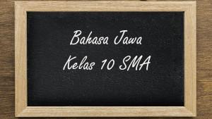 Bahasa-Jawa-kelas-10-SMA-Semester-1.jpg