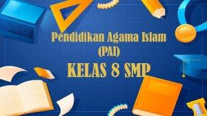 Berikut-soal-PAI-kelas-8-SMP-Semester-2-Kurikulum-Merdeka.jpg