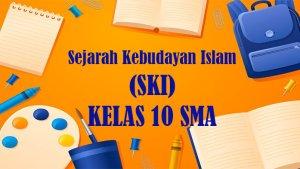 Berikut-soal-SKI-kelas-10-SMA-Semester-2-Kurikulum-Merdeka.jpg