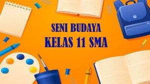 Berikut-soal-Seni-Budaya-kelas-11-SMA-Semester-2-Kurikulum-Merdeka.jpg