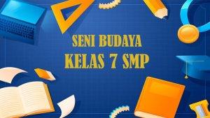 Berikut-soal-Seni-Budaya-kelas-7-SMP-Semester-2-Kurikulum-Merdeka.jpg