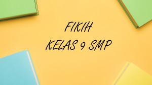 Fikih-kelas-9-SMP-Semester-1-Kurikulum-Merdeka1711.jpg