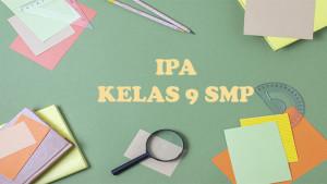 IPA-kelas-9-SMP-13.jpg